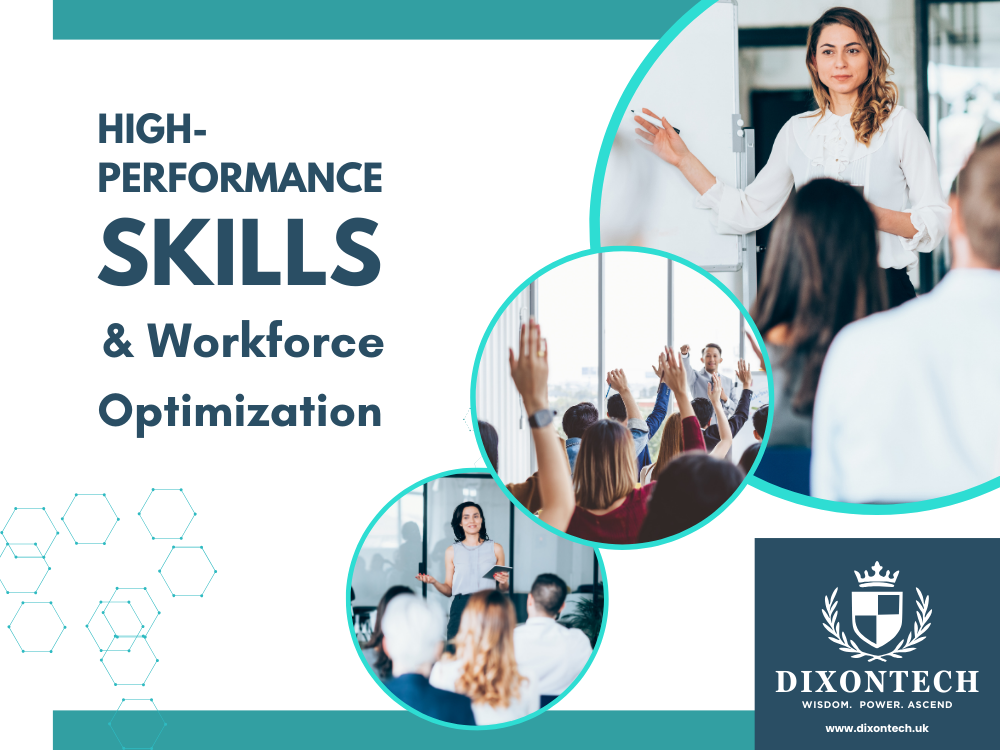 High-Performance Skills and Workforce Optimization